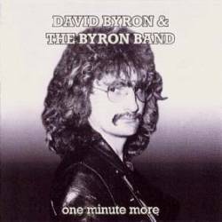 David Byron : One Minute More